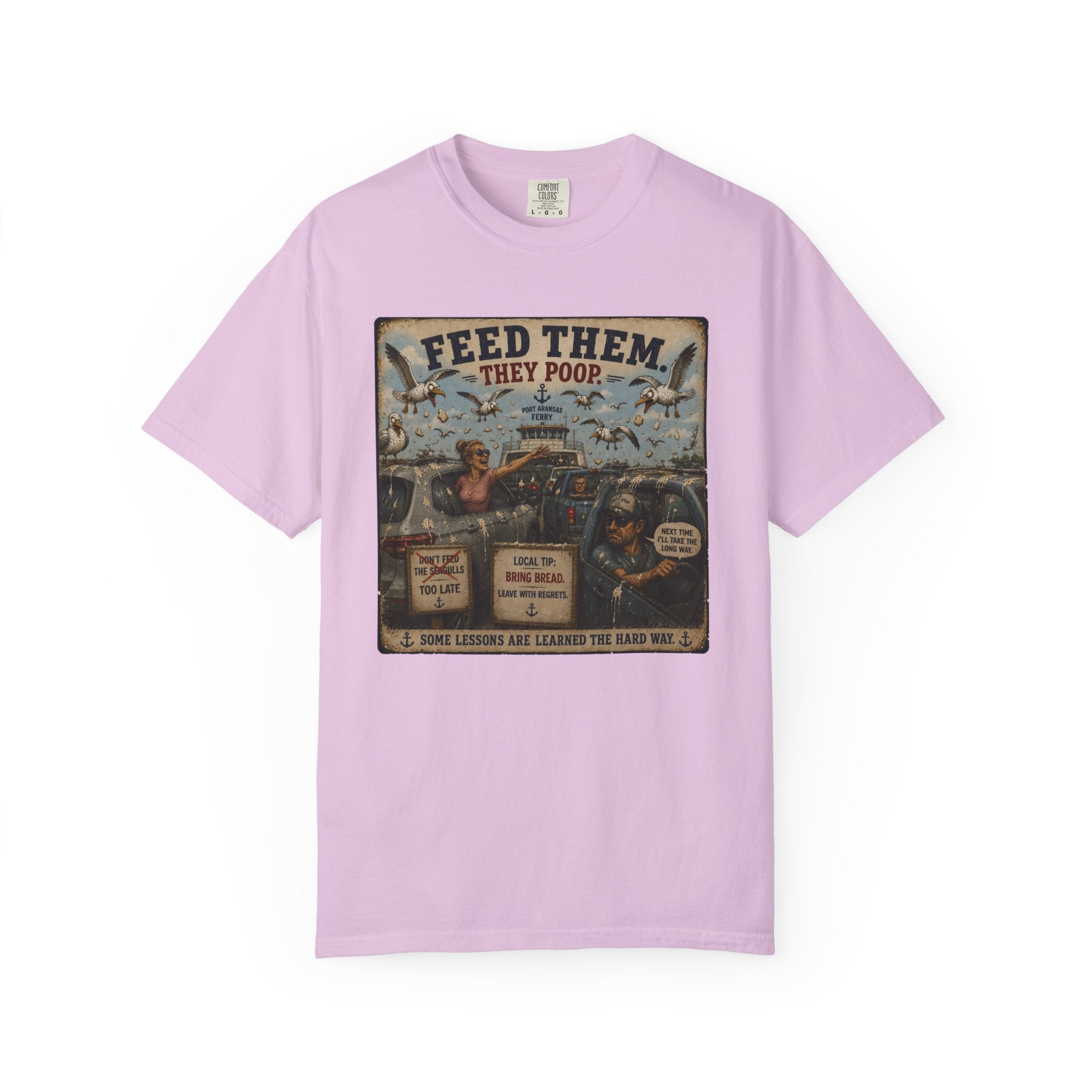 Feed Them They Poop Tee — Funny Seagull Ferry T-Shirt