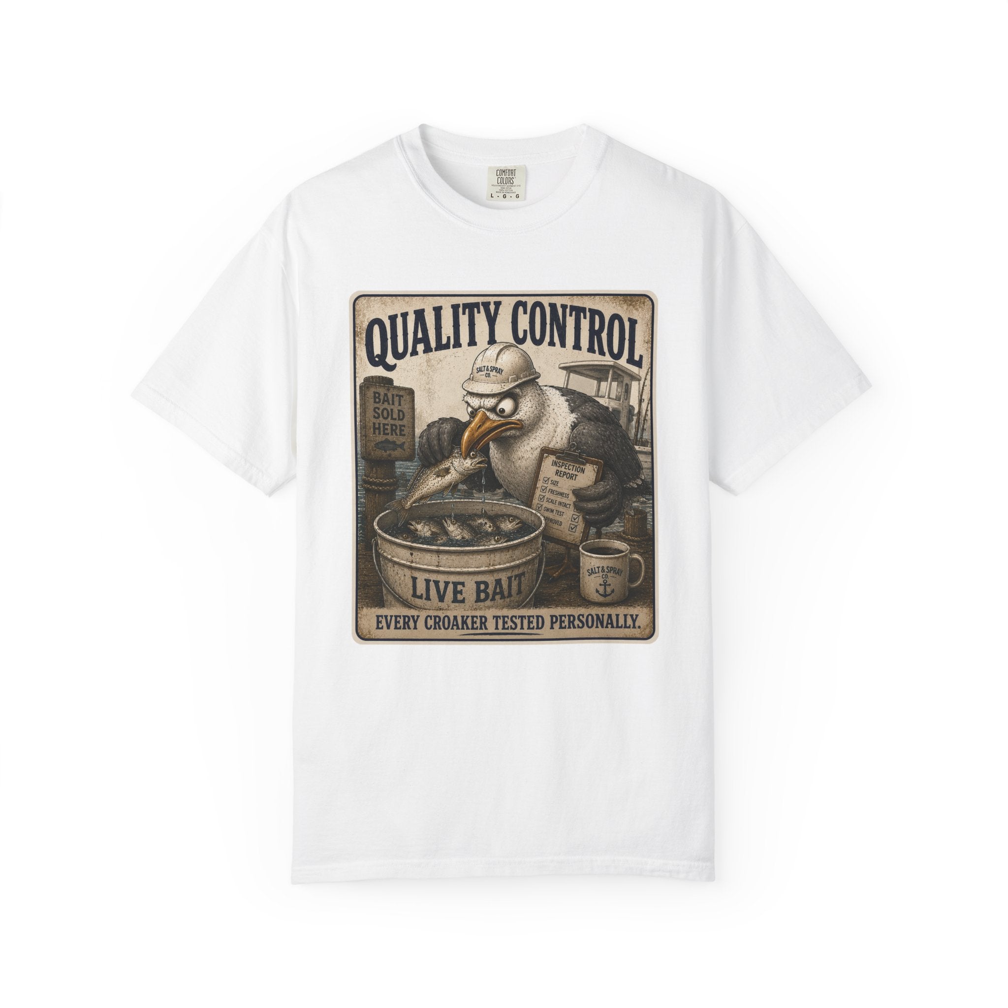 Quality Control Tee — Funny Seagull Live Bait T-Shirt