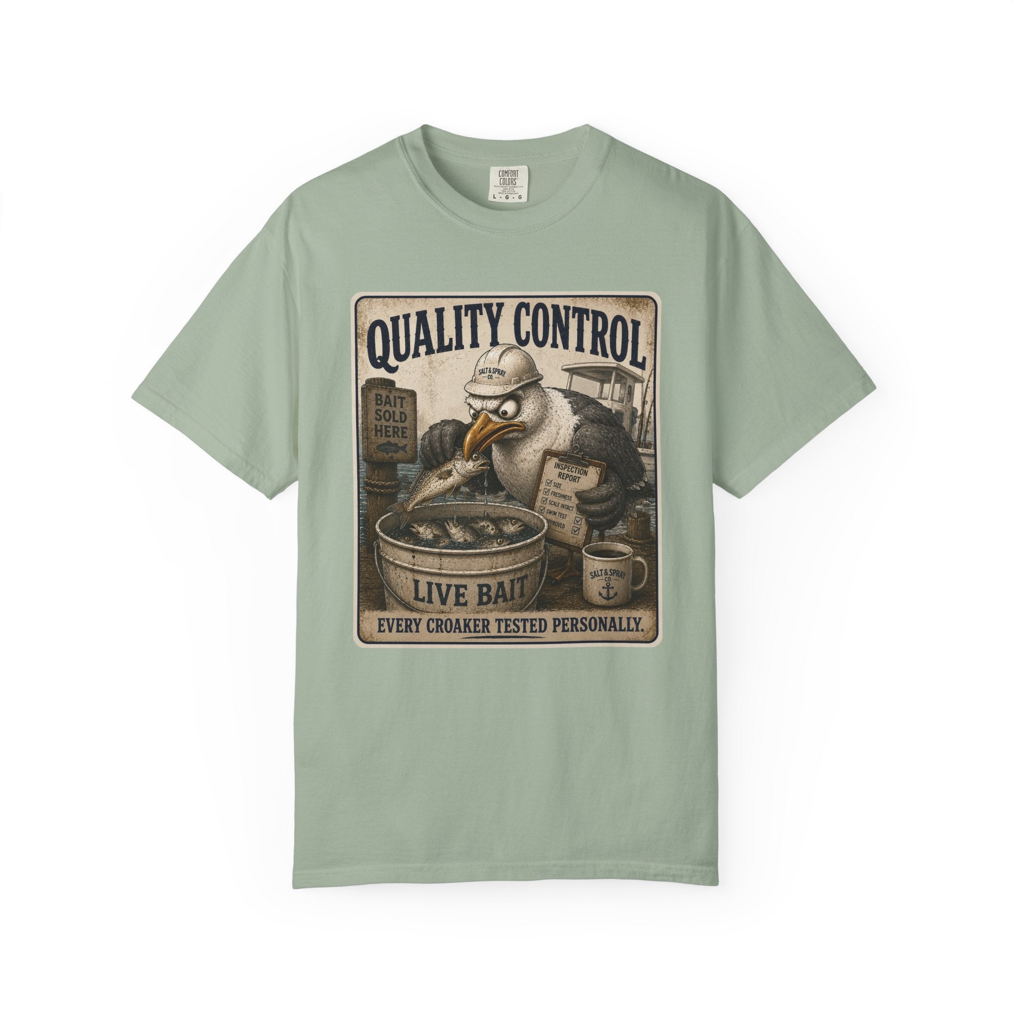 Quality Control Tee — Funny Seagull Live Bait T-Shirt