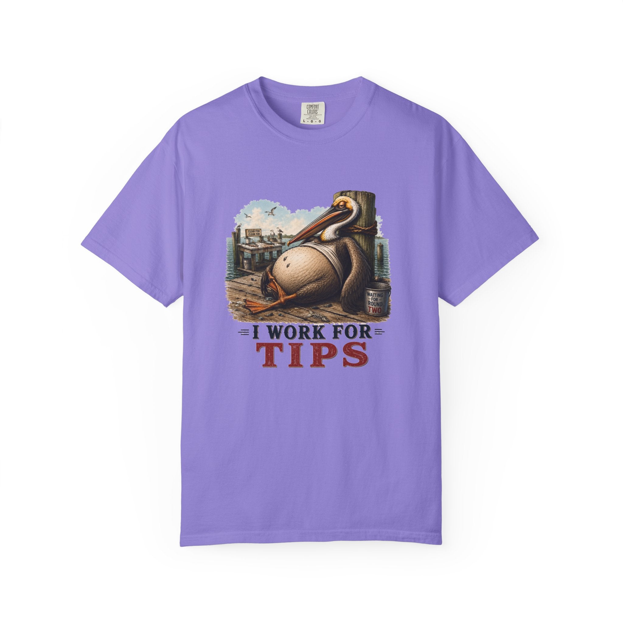 I Work For Tips Tee — Funny Pelican Dock Sign T-Shirt