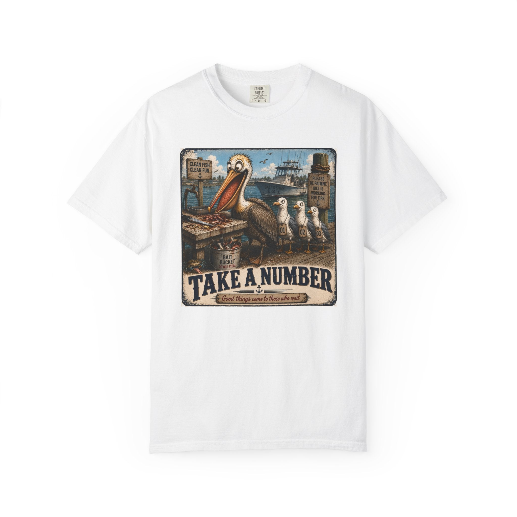 Take a Number Tee — Funny Pelican & Seagull Dock Sign T-Shirt