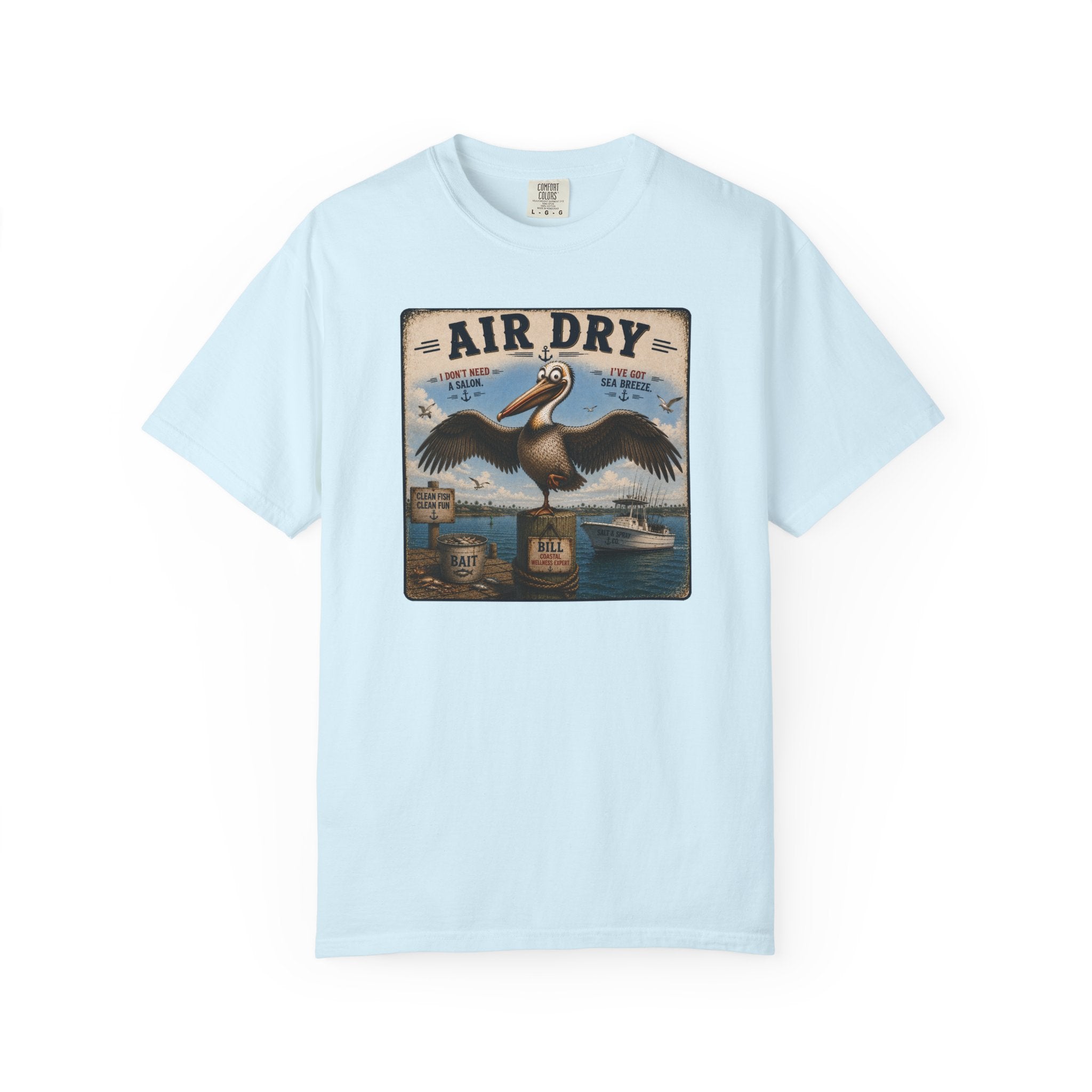Air Dry Tee — Funny Pelican Beach Humor T-Shirt