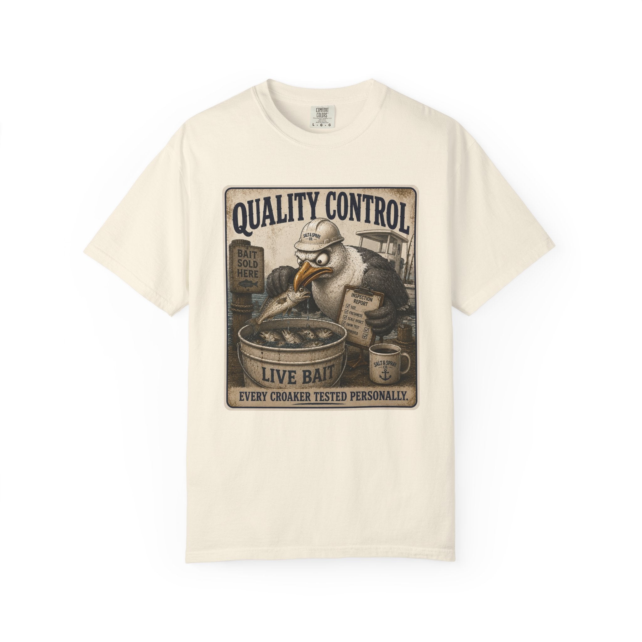 Quality Control Tee — Funny Seagull Live Bait T-Shirt
