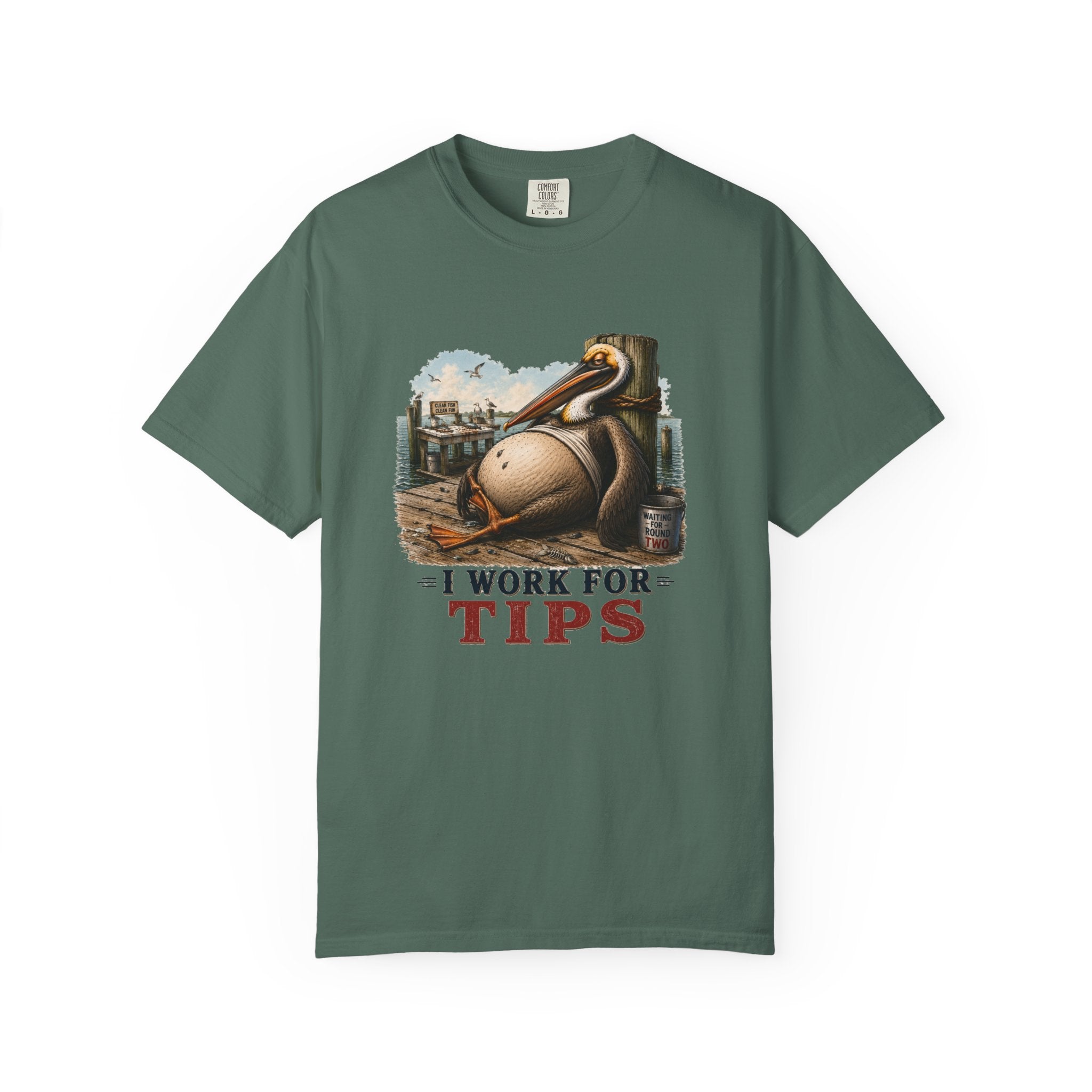 I Work For Tips Tee — Funny Pelican Dock Sign T-Shirt