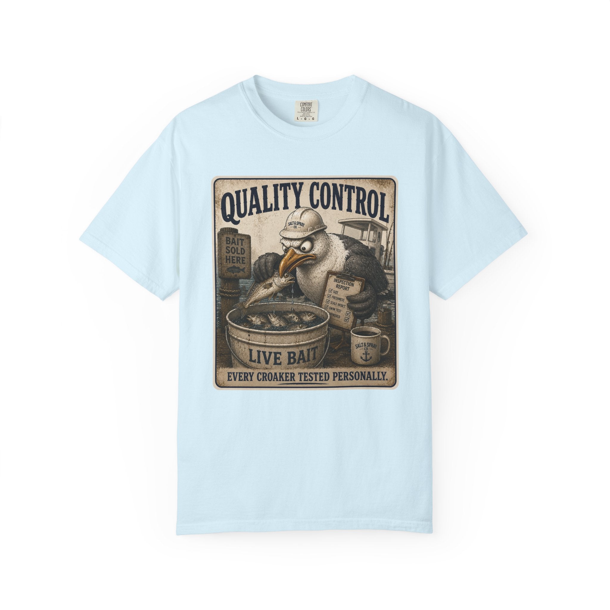 Quality Control Tee — Funny Seagull Live Bait T-Shirt