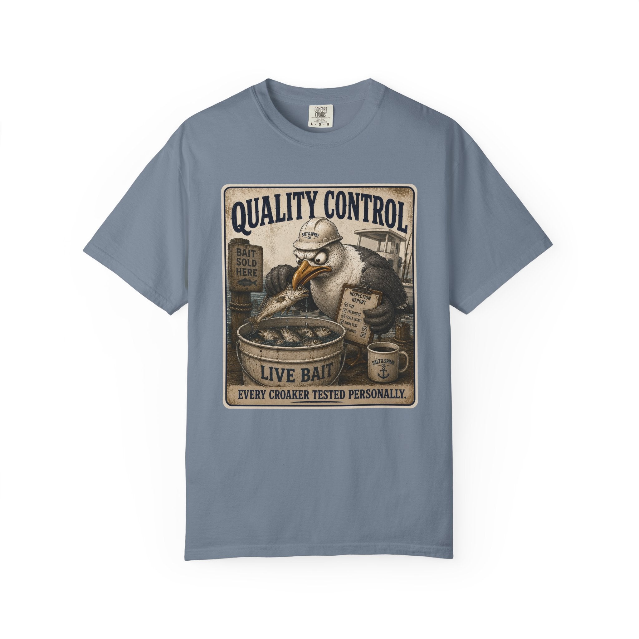 Quality Control Tee — Funny Seagull Live Bait T-Shirt